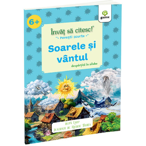 Învăț să citesc povești scurte pe silabe. Soarele și vântul