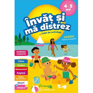 Învăt și mă distrez 4-5 ani