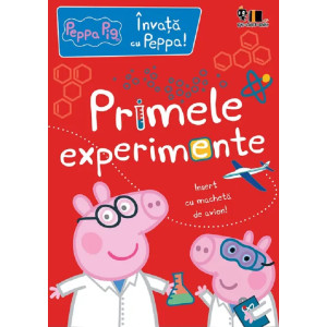 Învață cu Peppa. Primele experimențe Învață cu Peppa. Primele experimențe