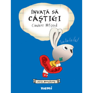 Învaţă să câştigi (Seria Moneybunny)