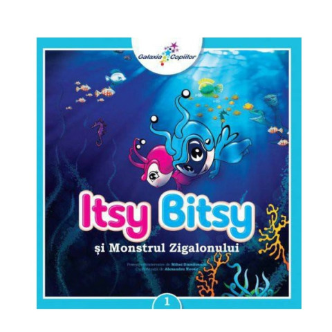 Itsy Bitsy și Monstrul Zigalonului