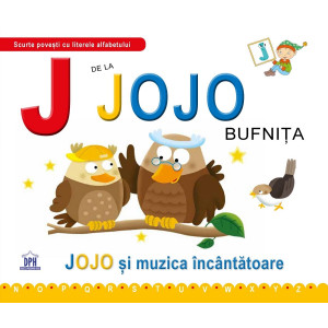 J de la Jojo, Bufnița - Jojo și muzica încântătoare - ed cartonată