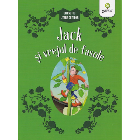 Jack și vrejul de fasole. Citesc cu litere de tipar