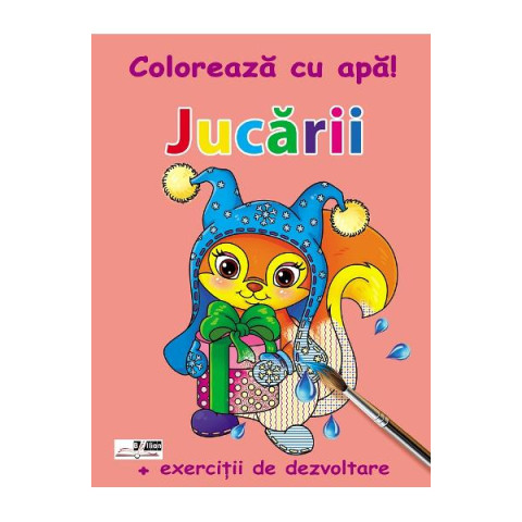 Jucării. Colorează cu apă!