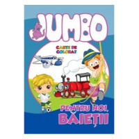 Jumbo - Carte de colorat: Pentru noi, băieții