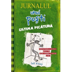 Jurnalul unui puşti 3. Ultima picătură