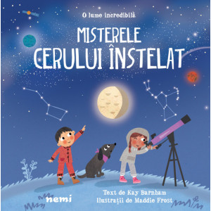 Misterele cerului înstelat