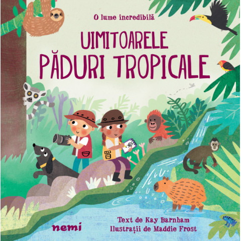 Uimitoarele păduri tropicale