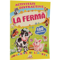 La fermă + 100 autocolante – Joacă-te și lipește