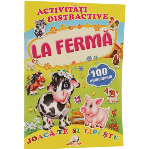 La fermă + 100 autocolante – Joacă-te și lipește