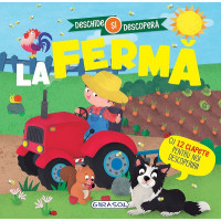 La fermă. Deschide și descoperă La fermă. Deschide și descoperă