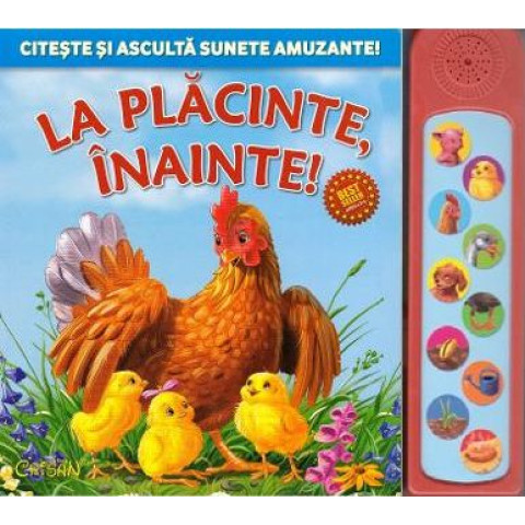 La plăcinte, înainte! Carte cu sunete