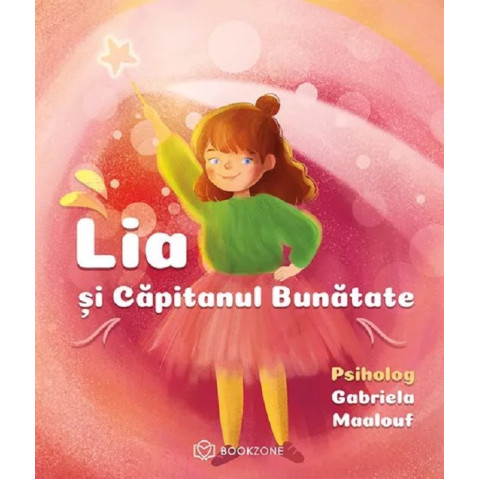 Lia și căpitanul Bunătate