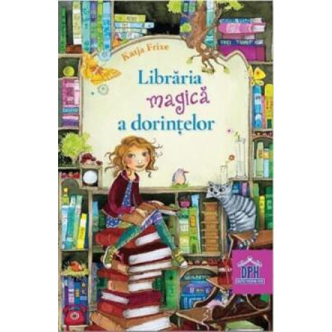 Librăria magică a dorințelor. Katja Frixe