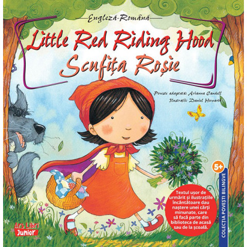 Little Red Riding Hood - Scufița Roșie