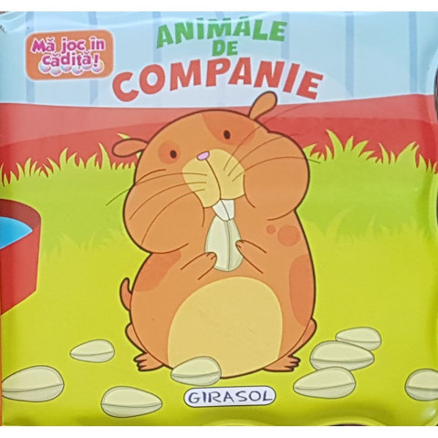 Mă joc în cădiță! Animale de companie