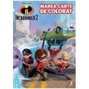 Disney. Incredibilii 2 Marea carte de colorat