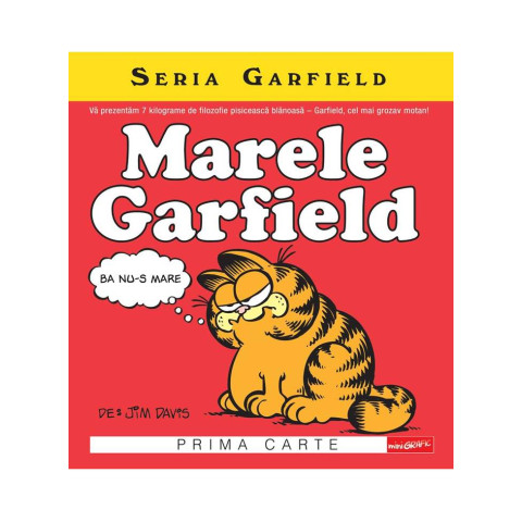 Seria Garfield #1. Marele Garfield