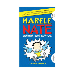 Marele Nate #2. Lovitură după lovitură!