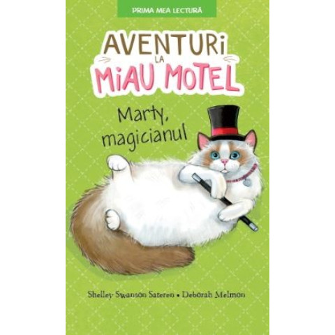 Aventuri la Miau Motel. Marty, magicianul