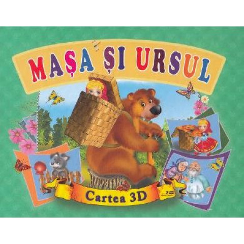 Mașa și ursul. Cartea 3D