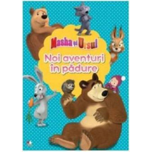 Masha și ursul Noi aventuri în pădure