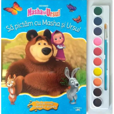 Masha și Ursul. Să pictăm cu Masha și Ursul. Carte de colorat cu pensulă și acuarele