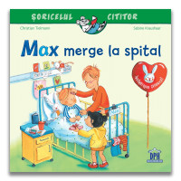 Max merge la spital