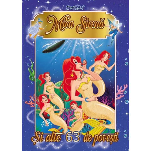 Mica sirenă. Și alte 63 de povești