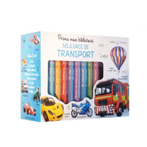 Bebe învață. Prima mea bibliotecă ilustrată. Mijloace de transport (cutie 8 cărticele)