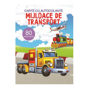 Mijloace de transport. Carte cu autocolante