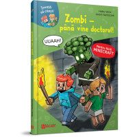 Minecraft - Zombi  - Până vine doctorul