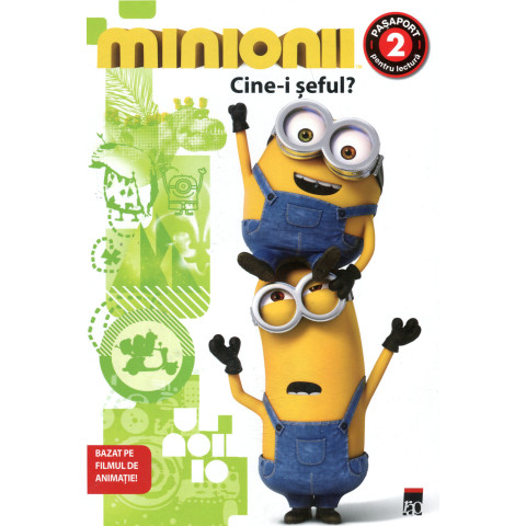 Minionii - Cine-i seful