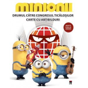 Minionii - Drumul către congresul ticăloșilor