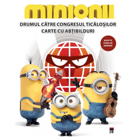 Minionii - Drumul către congresul ticăloșilor