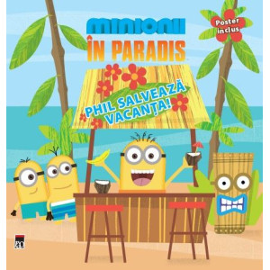 Minionii în paradis