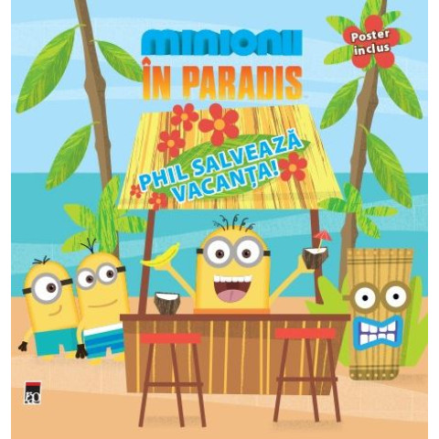 Minionii în paradis