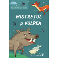 Mistrețul și vulpea Mistrețul și vulpea