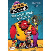 Monstruos de haioși. Tort lipicios pentru toată lumea