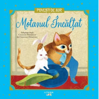 Motanul Încălțat. Povești de aur