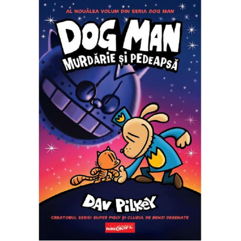 Dog Man #9. Murdărie și pedeapsă