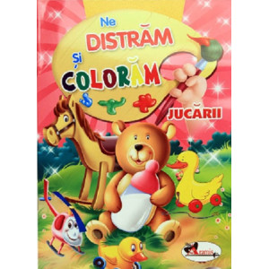 Ne distrăm și colorăm - Jucării