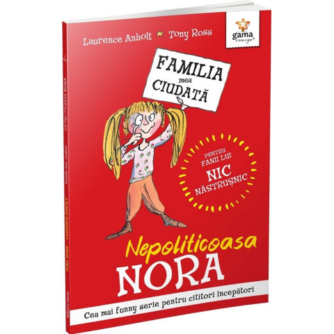 Nepoliticoasa Nora. Familia mea ciudată