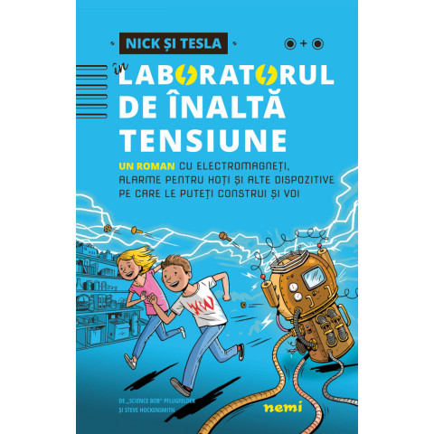 Nick și Tesla în laboratorul de înaltă tensiune