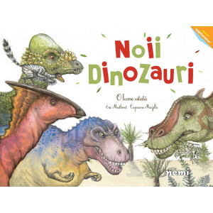 Noii dinozauri. O lume uitată