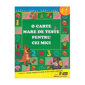 O carte mare de teste pentru cei mici 4-5 ani