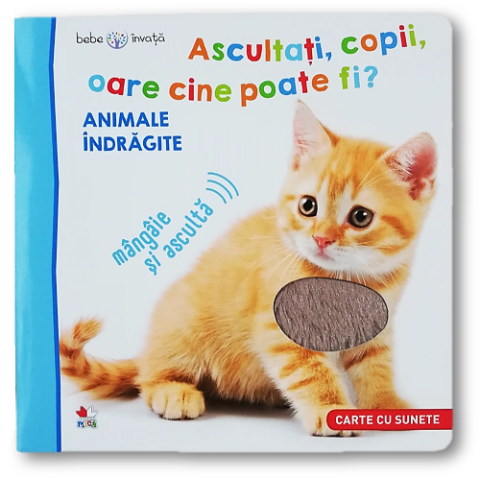 Bebe învață. Ascultați, copii, oare cine poate fi? Animale îndrăgite