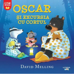 Oscar și excursia cu cortul