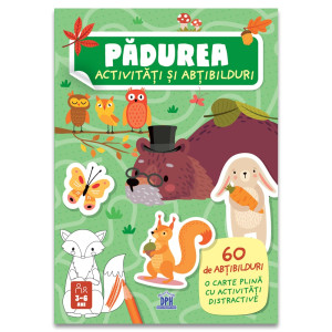 Pădurea - Activități și abtțbilduri