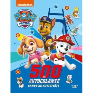 Patrula Cățelușilor. 500 de autocolante. Carte de activități